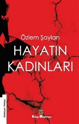 Hayatın Kadınları