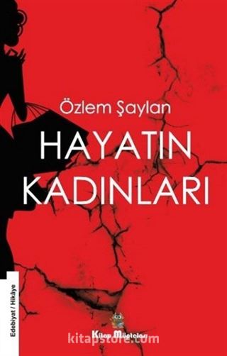 Hayatın Kadınları