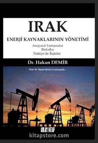 Irak Enerji Kaynaklarının Yönetimi