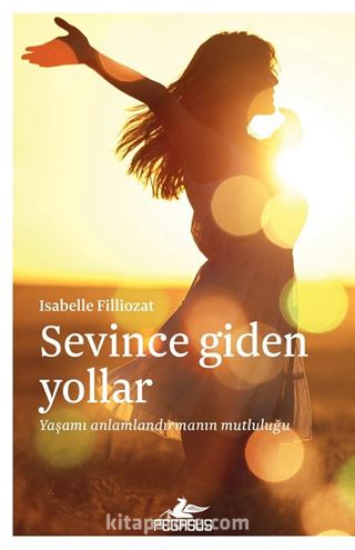 Sevince Giden Yollar