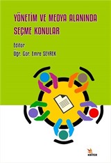 Yönetim ve Medya Alanında Seçme Konular