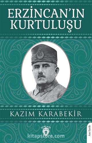 Erzincan'ın Kurtuluşu