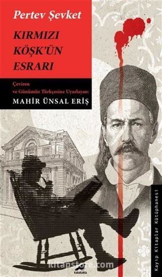 Kırmızı Köşk'ün Esrarı