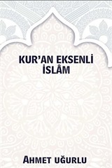 Kur'an Eksenli İslam