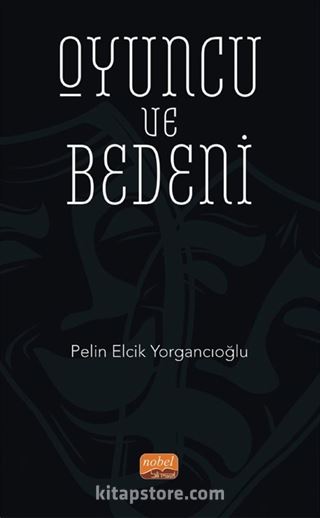 Oyuncu ve Bedeni