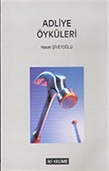 Adliye Öyküleri