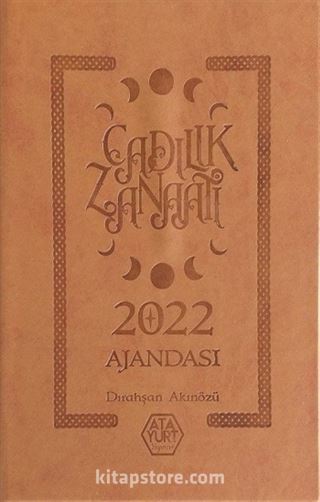 Cadılık Zanaatı Ajandası 2022 (Ciltli)