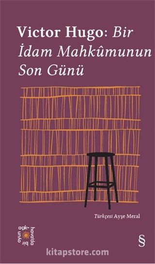 Everest Açıkhava 11 / Victor Hugo: Bir İdam Mahkûmunun Son Günü