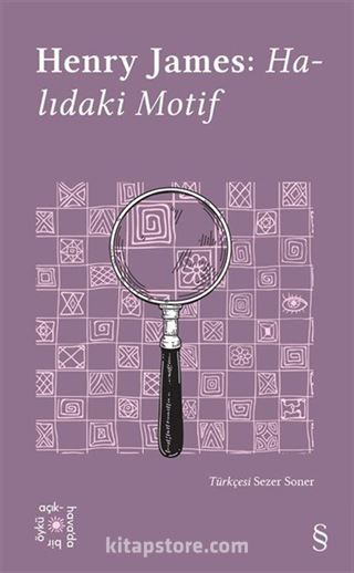 Everest Açıkhava 16 / Henry James: Halıdaki Motif