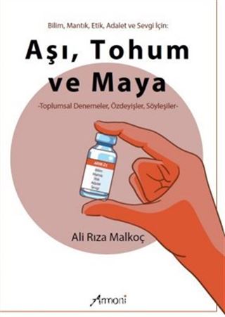 Aşı, Tohum ve Maya