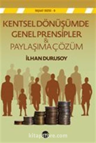 Kentsel Dönüşümde Genel Prensipler