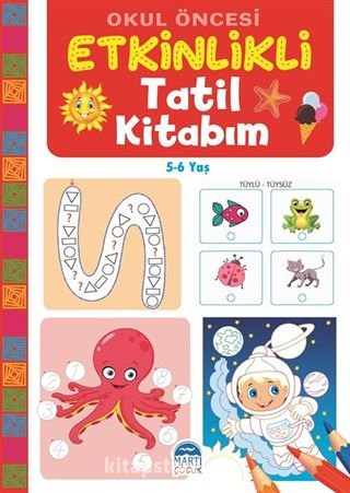 Okul Öncesi Etkinlikli Tatil Kitabım (5-6 Yaş)