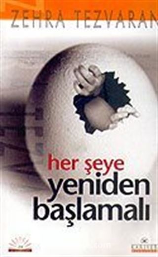 Herşeye Yeniden Başlamalı