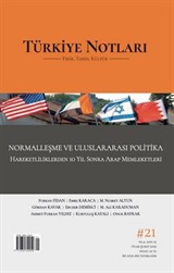 Türkiye Notları Dergisi 21. Sayı - Normalleşme Ve Uluslararası Politika