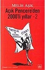 Açık Pencere'den 2000'li Yıllar - 2