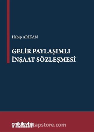 Gelir Paylaşımlı İnşaat Sözleşmesi