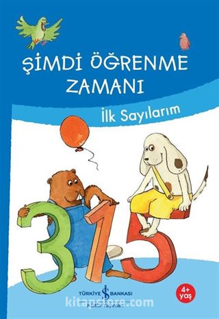 Şimdi Öğrenme Zamanı / İlk Sayılarım