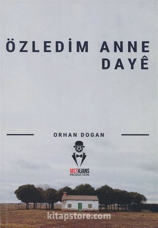 Özledim Anne Daye