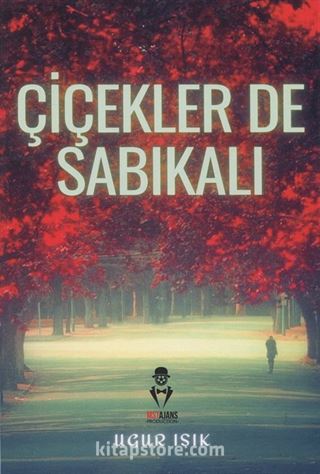 Çiçekler De Sabıkalı