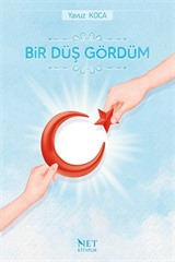 Bir Düş Gördüm