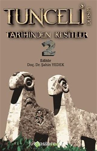 Tunceli Dersim Tarihinden Kesitler 2