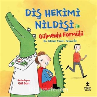 Diş Hekimi Nildişi İle Gülmenin Formülü