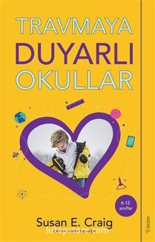 Travmaya Duyarlı Okullar