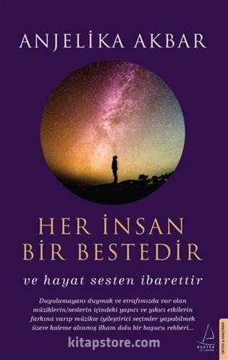 Her İnsan Bir Bestedir