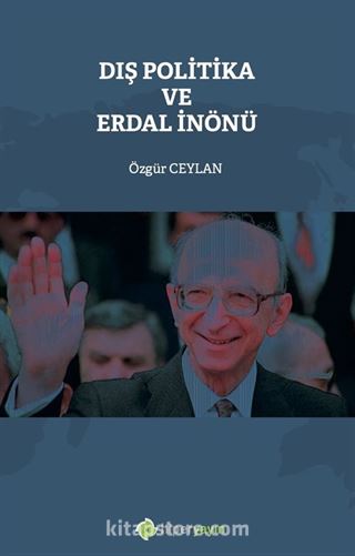 Dış Politika ve Erdal İnönü