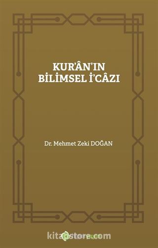 Kur'an'ın Bilimsel İ'cazı