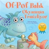 Of-Pof Balık / Okyanusu Temizliyor