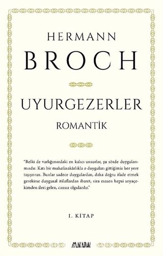 Uyurgezerler (1. Kitap)