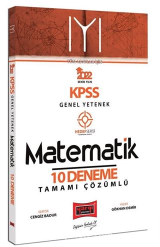 2022 KPSS Genel Yetenek Hedef Serisi IYI Matematik Tamamı Çözümlü 10 Deneme Sınavı