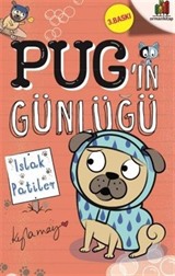 Pug'ın Günlüğü: Islak Patiler