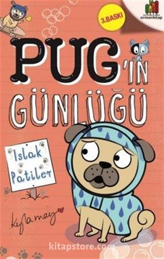 Pug'ın Günlüğü: Islak Patiler