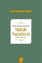 İslam Hukuk Usulünde Mubah Nazariyesi