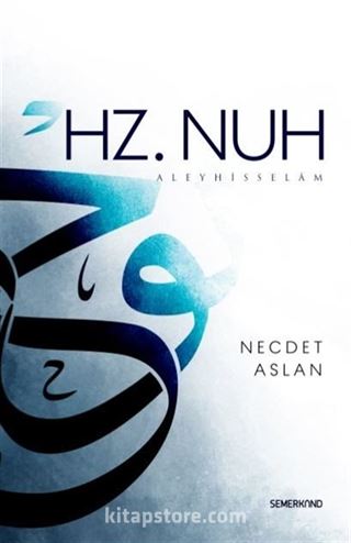 Hz. Nuh Aleyhisselam