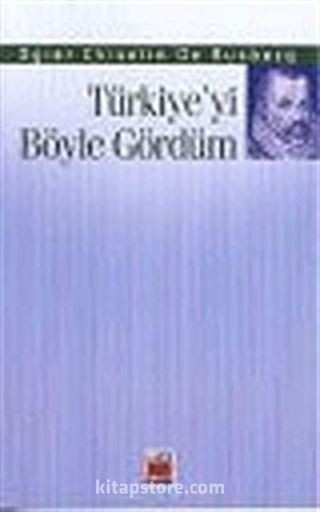 Türkiye'yi Böyle Gördüm