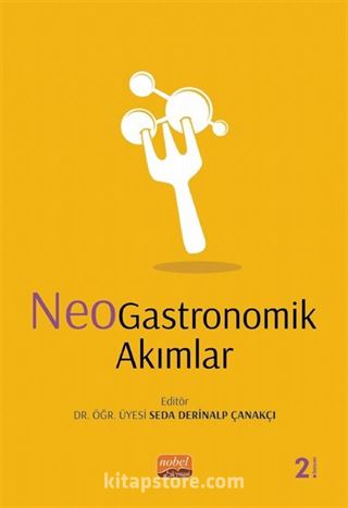 NeoGastronomik Akımlar