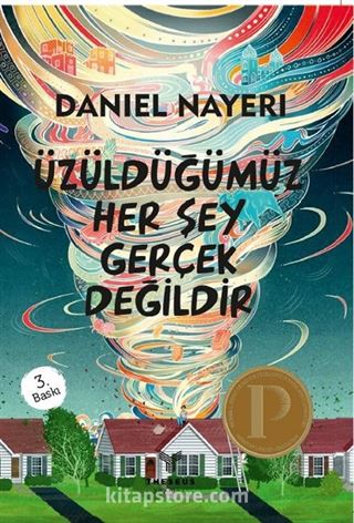 Üzüldüğümüz Her Şey Gerçek Değildir