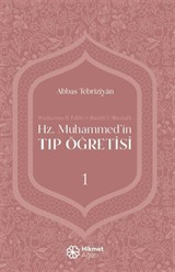 Hz. Muhammed'in Tıp Öğretisi 1