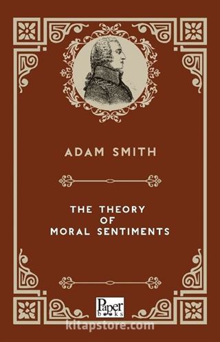 The Theory of Moral Sentiments