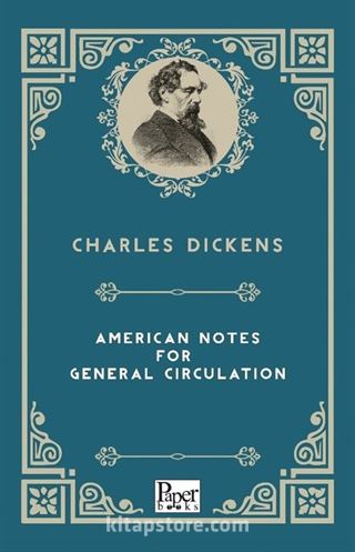 American Notes For General Circulation