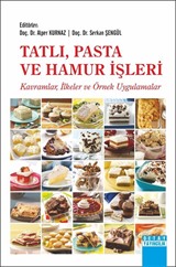 Tatlı, Pasta ve Hamur İşleri