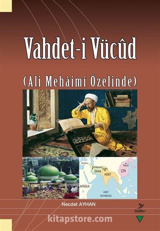 Vahdet-i Vücûd (Ali Mehaimî Özelinde)