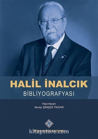 Halil İnalcık Bibliyografyası