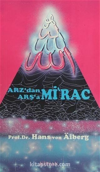 Arz'dan Arş'a Mi'rac 2 (İkinci Band Cilt: 2)