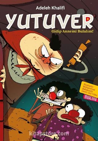 Yutuver 3 - Gidip Annemi Bulalım! (8-14 Yaş)