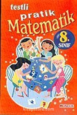 Matematik 8. Sınıf / Testli Pratik