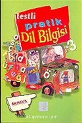 Dil Bilgisi 3 Sınıf / Testli Pratik